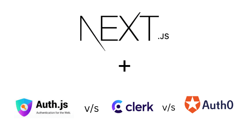 Next.js Authentication in 2025: NextAuth + Free DBs vs Clerk vs Auth0